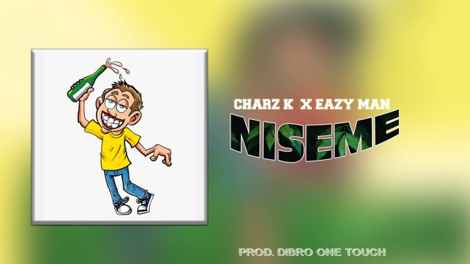Charz K X Eazy Man – Niseme Official Music Cover