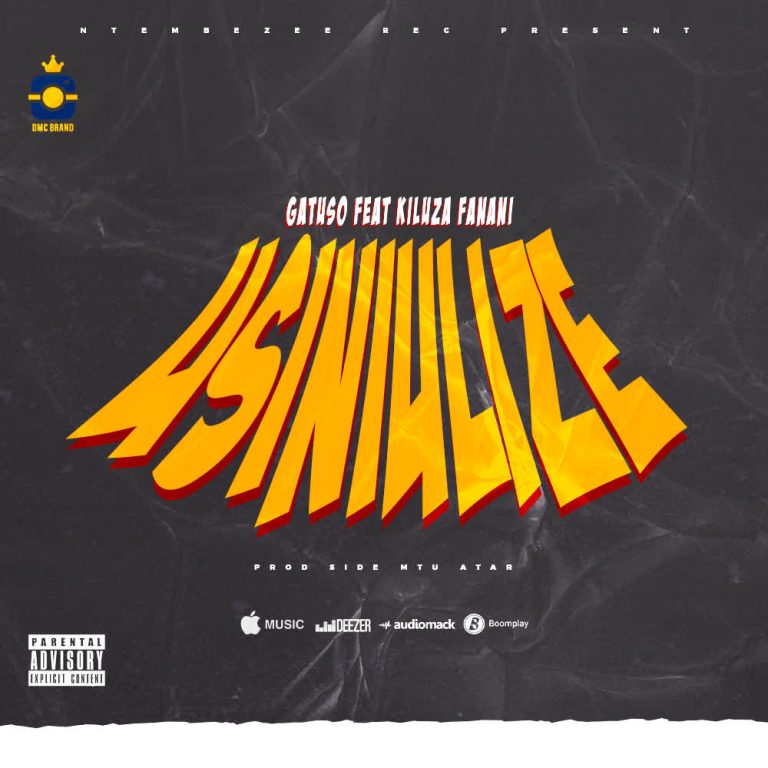 Stream Gatuso Ft Kiluza Fanani – Usiniulize