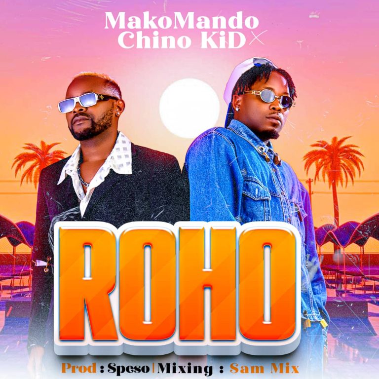 Makomando X Chino – Roho Official Music Cover