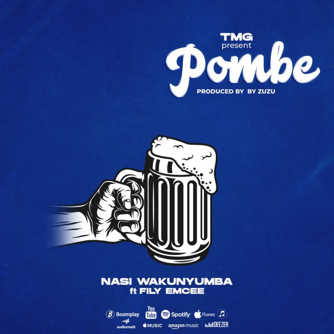 Nasi Wakunyumba Ft. Filly Mc – Pombe