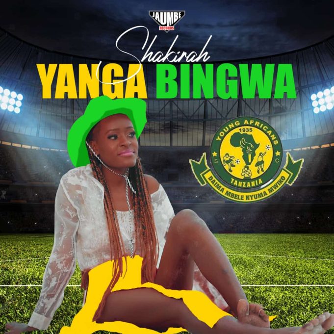 Stream & Download Shakirah – Yanga Bingwa