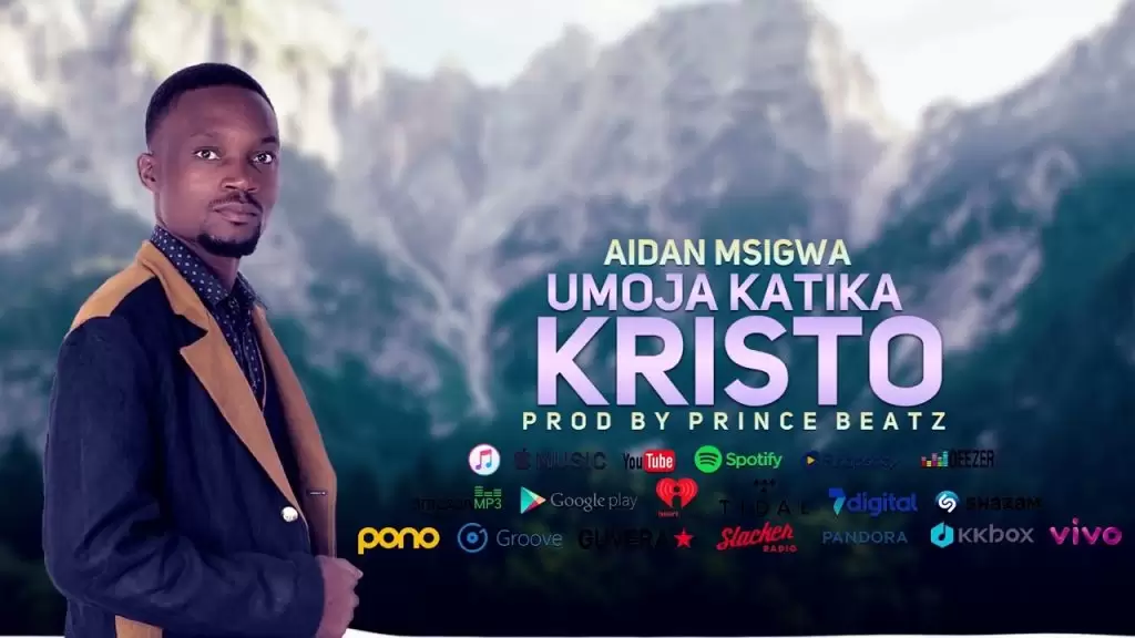 Aidan Msigwa – Umoja Katika Kristo