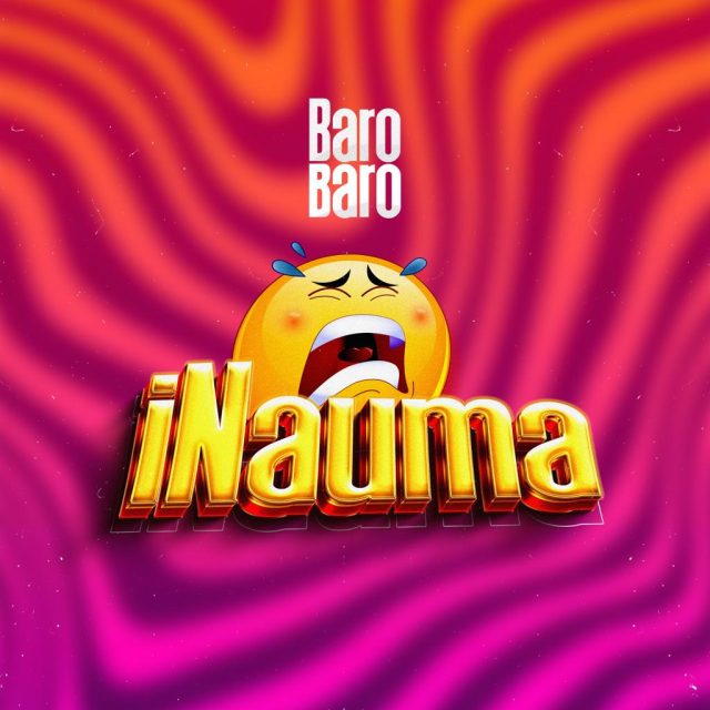Baro baro – Inauma