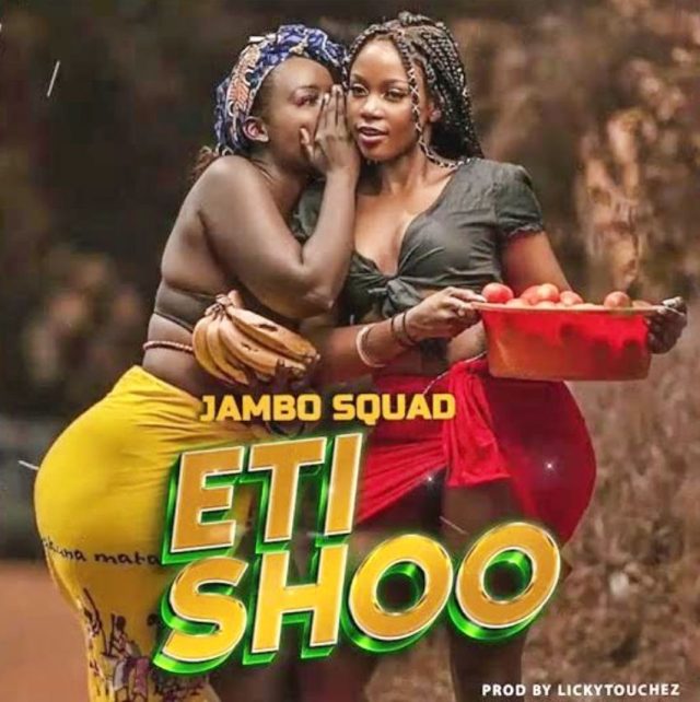 Stream & Download Jambo Squad – Eti Shoo