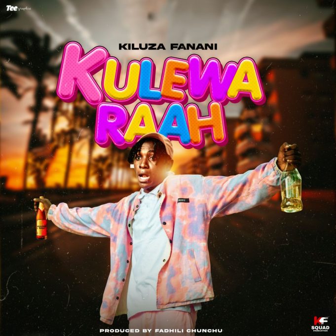 Kiluza Fanani – Kulewa Raha