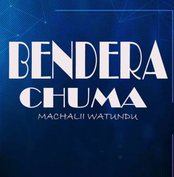 Machalii Watundu – Bendera Chuma