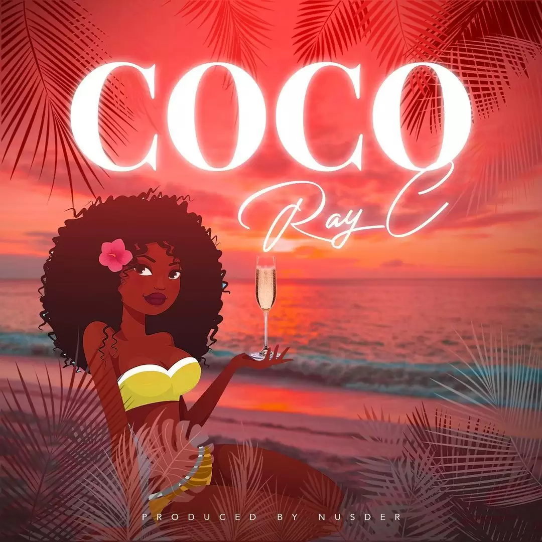 Ray C – Coco