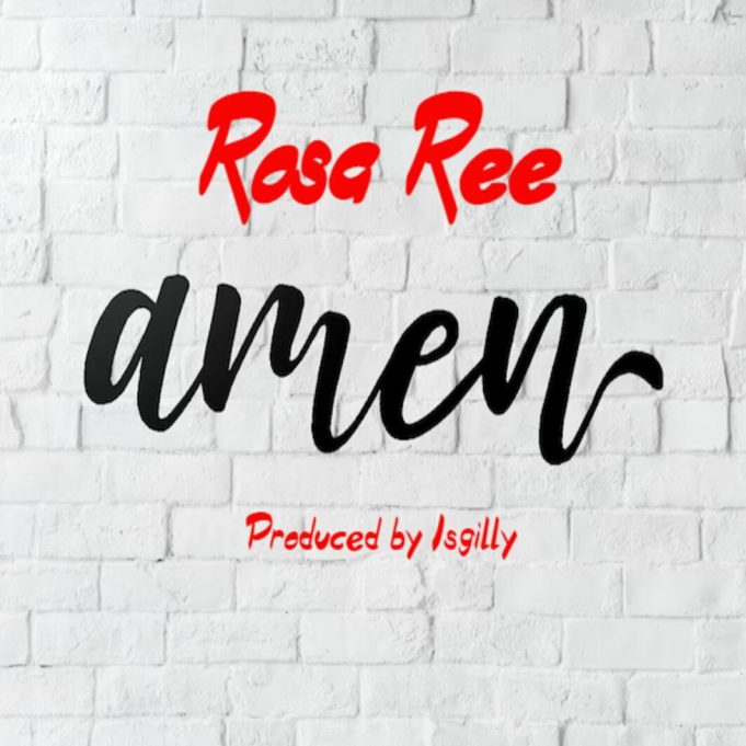Rosa Ree – Amen
