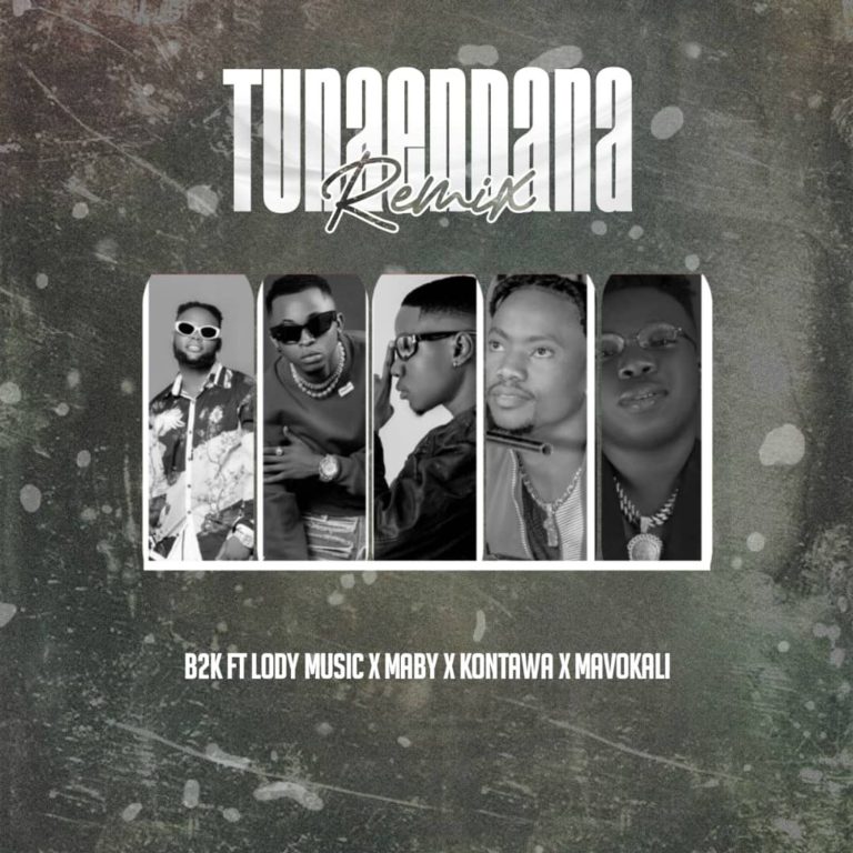 B2k Ft. Lody Music & Maby & Kontawa – Tunaendana Remix