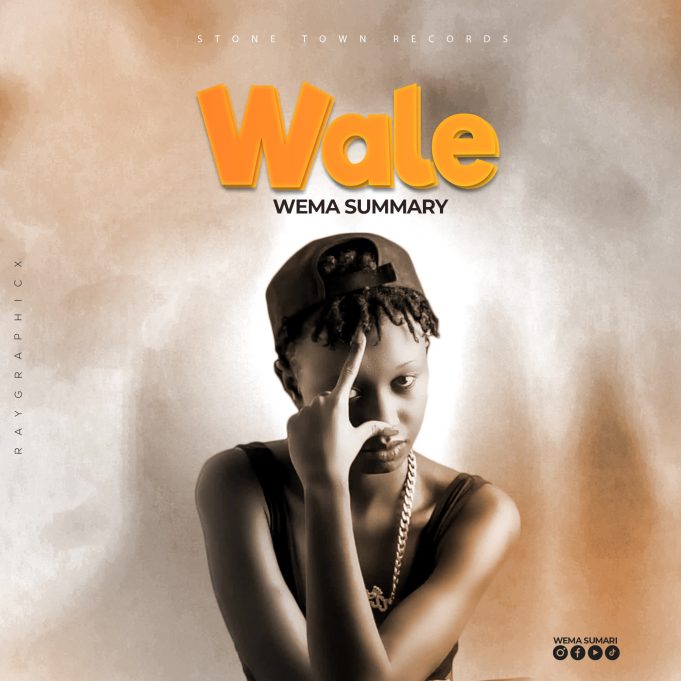 Wema Summary – Wale