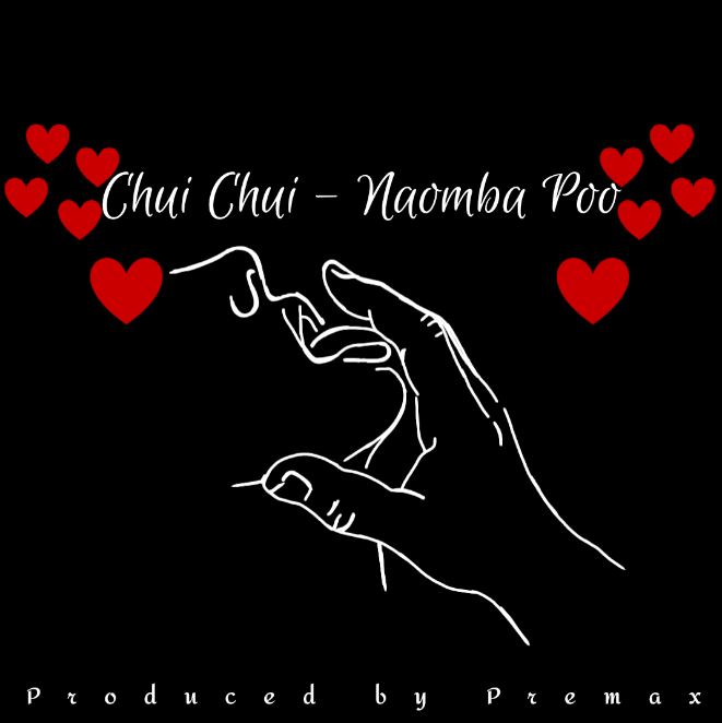 Chui Chui – Naomba Poo