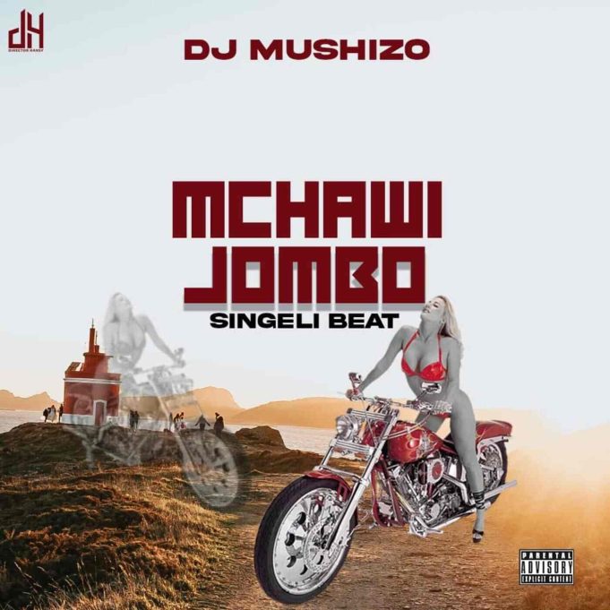 Dj Mushizo – Mchawi Jombo Beat Singeli
