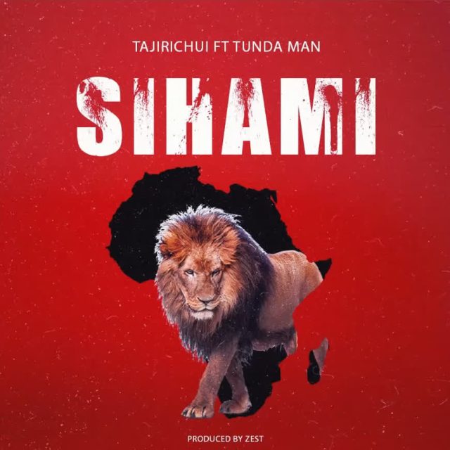 Tajir chui X Tunda Man – Sihami