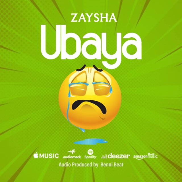 Zaysha – Ubaya
