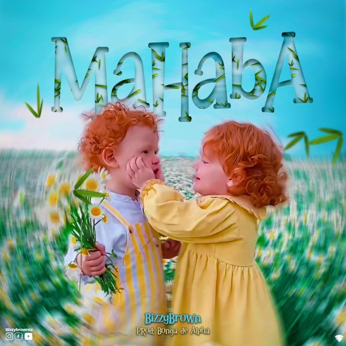 Bizzybrown – Mahaba
