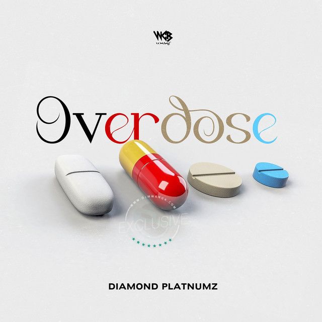 Diamond Platnumz – Overdose