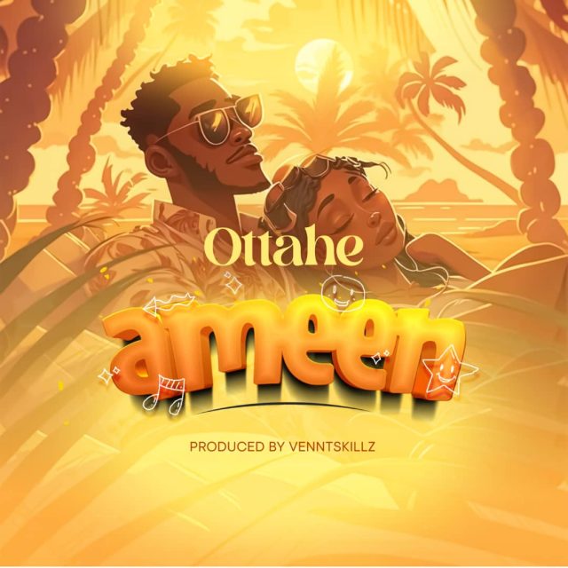 Ottahe – Ameen