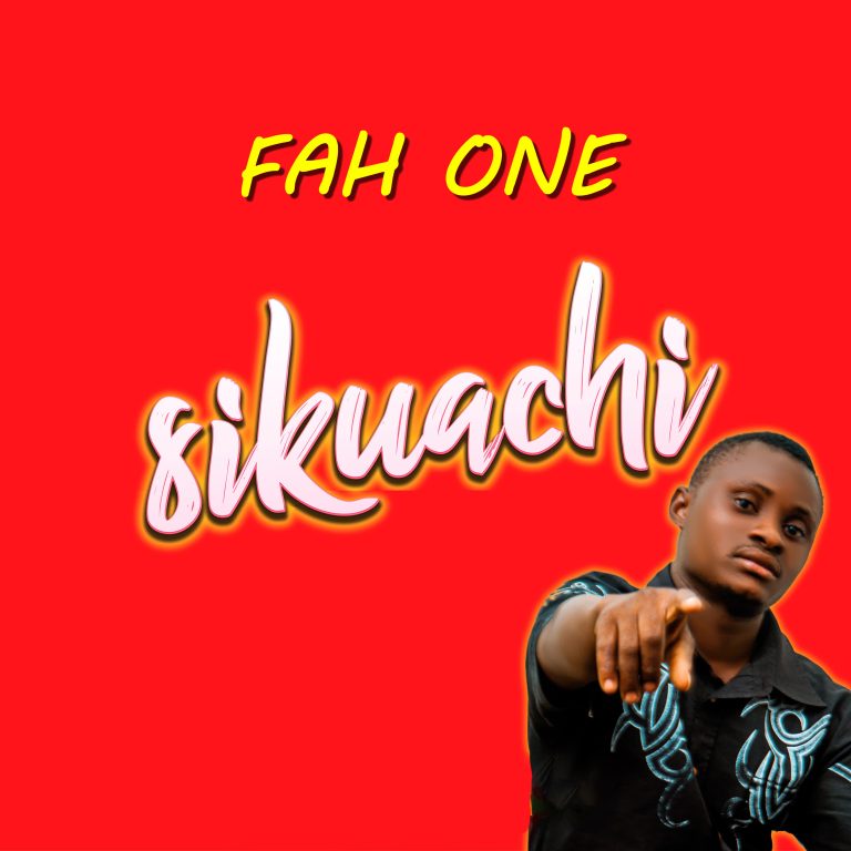 Fah One – Sikuachi Official Music Cover