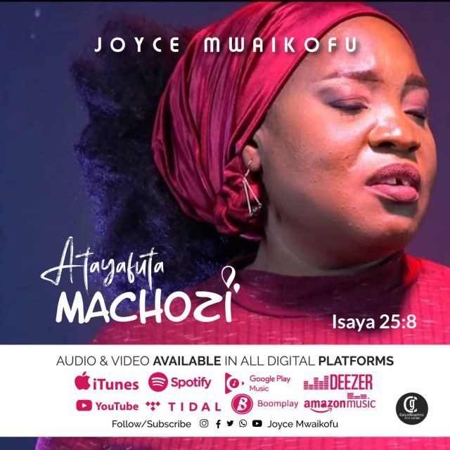 Stream & Download Joyce Mwaikofu – Atayafuta Machozi