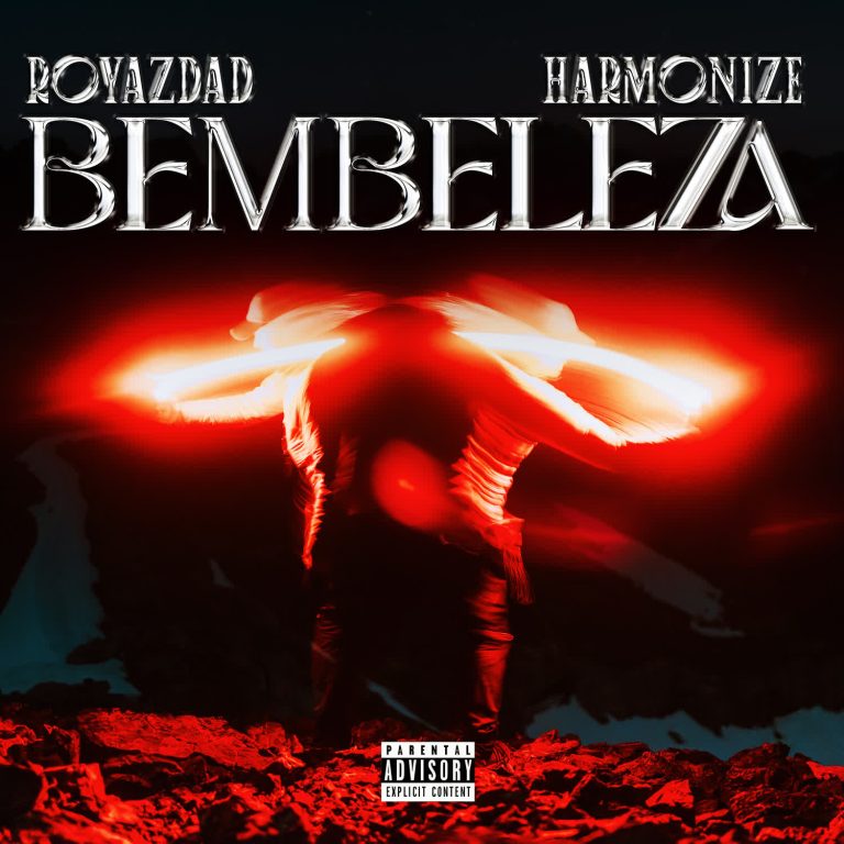 Royazdad & Harmonize – Bembeleza