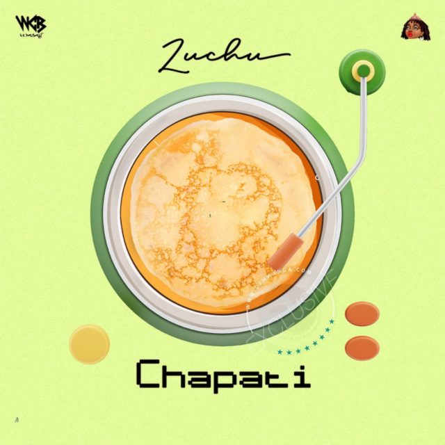 Zuchu – Chapati