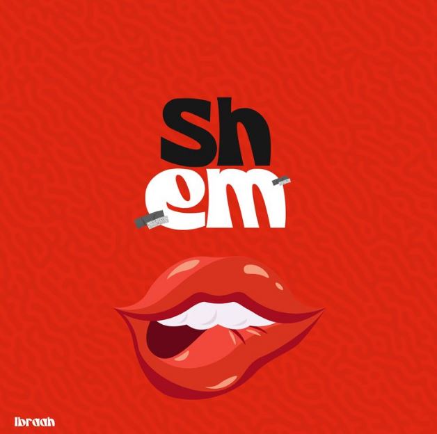 Ibraah Ft dj Tarico – Shem