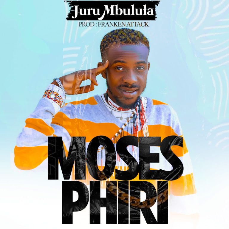 Juru Mbulula – Moses Phiri