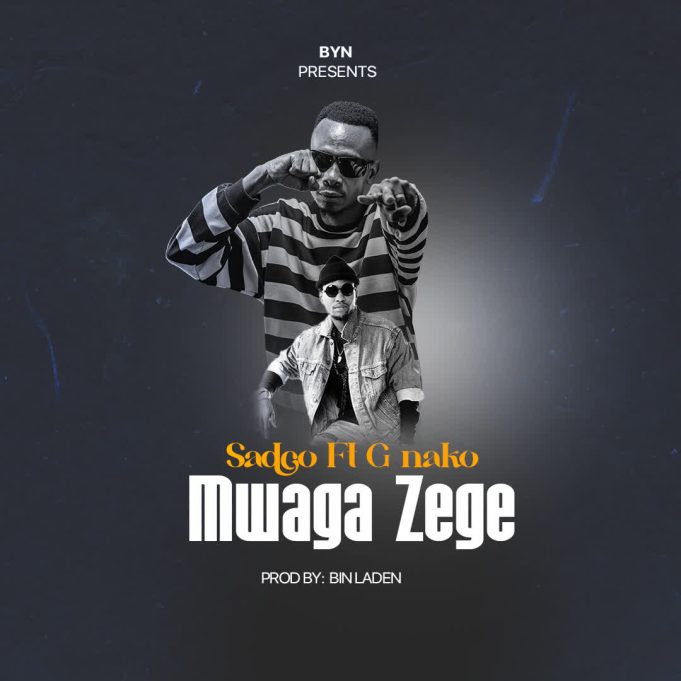 Stream Sadco Ft. G Nako – Mwaga Zege