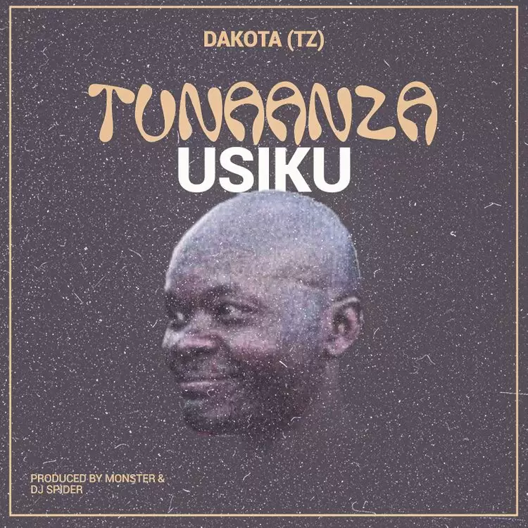 Dakota – Tunaanza Usiku