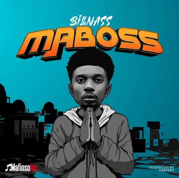 Stream & Download Billnass – Maboss