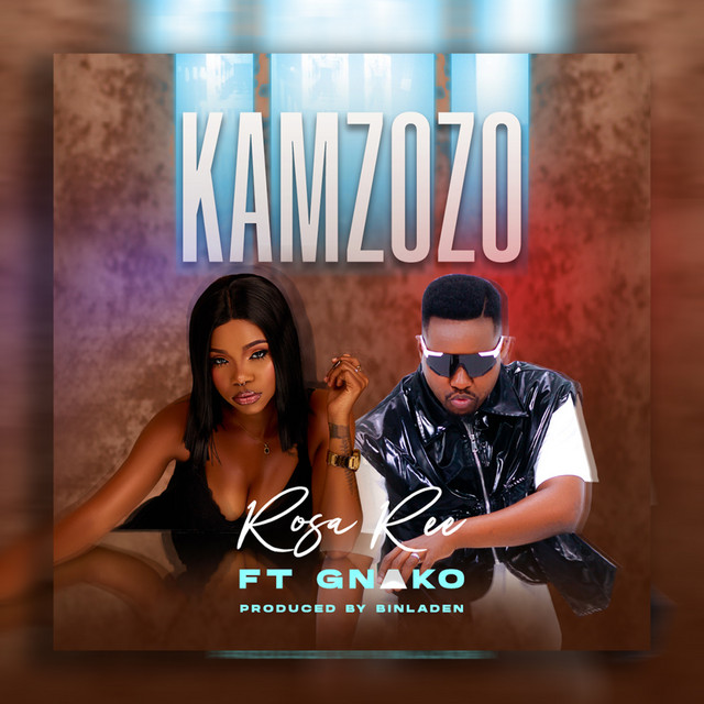 Rosa Ree Ft. G Nako – Kamzozo