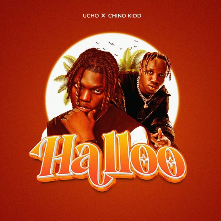 Ucho ft. Chino Kidd – Halloo