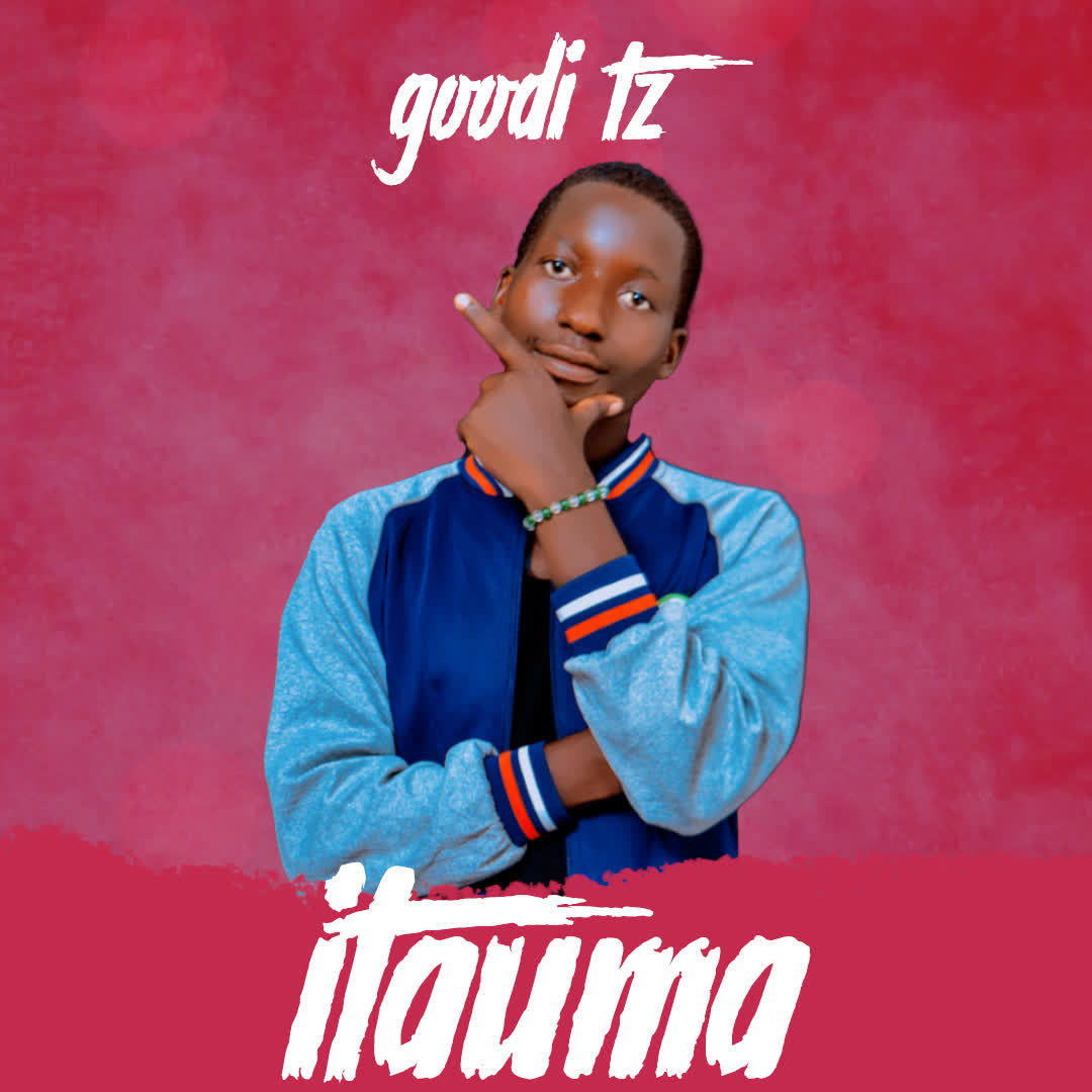 Goodi Tz – Itauma Official Music Cover