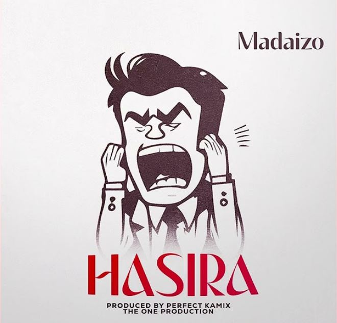 Madaizo – Hasira