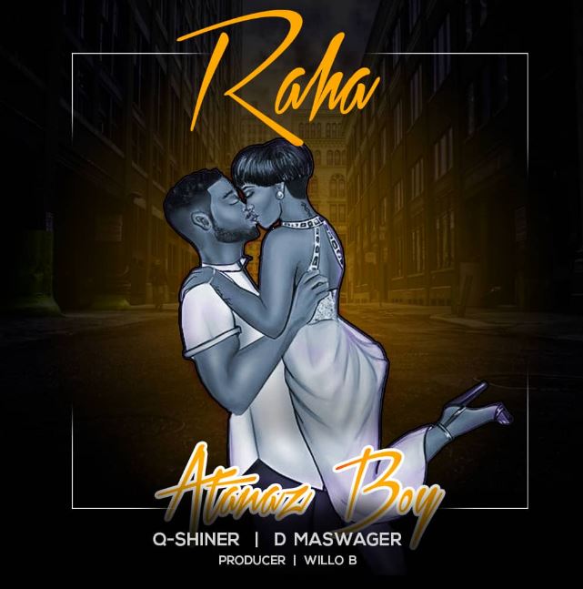Atanas Boy ft D Maswager X Q Shiner – Raha Official Music Cover