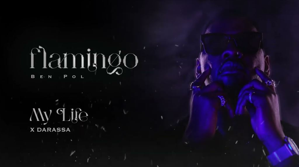 Ben Pol ft Darassa – My Life