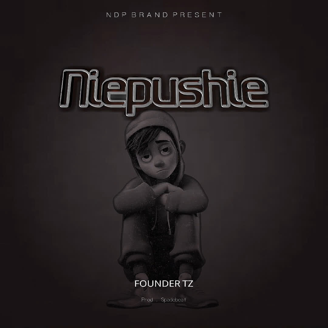 Founder Tz – Niepushie