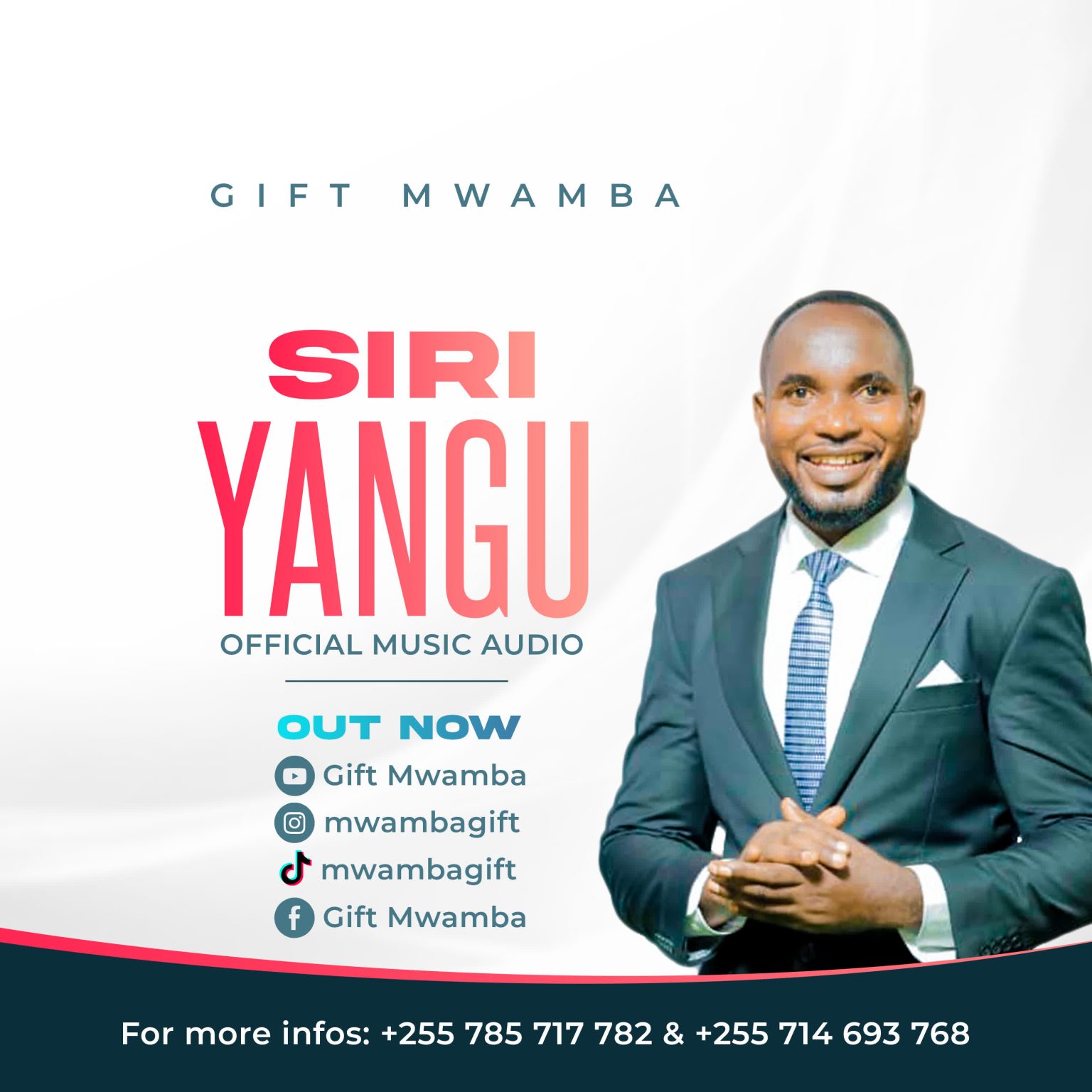 Gift Mwamba – Siri Yangu