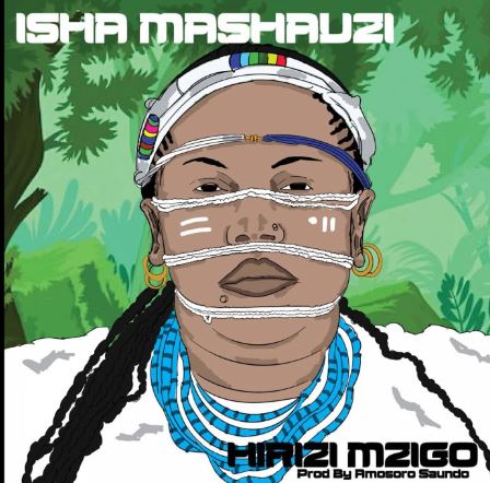 Isha MAshauzi – Hirizi Mzigo