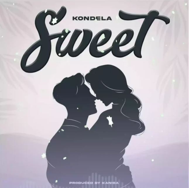 Stream & Download Kondela – Sweet