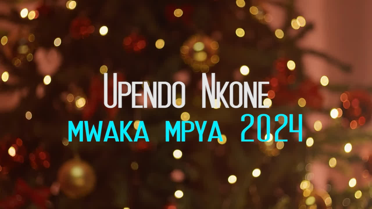 Stream & Download Upendo Nkone – Mwaka Mpya