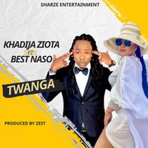 Best Naso Ft Khadija Ziota – Twanga
