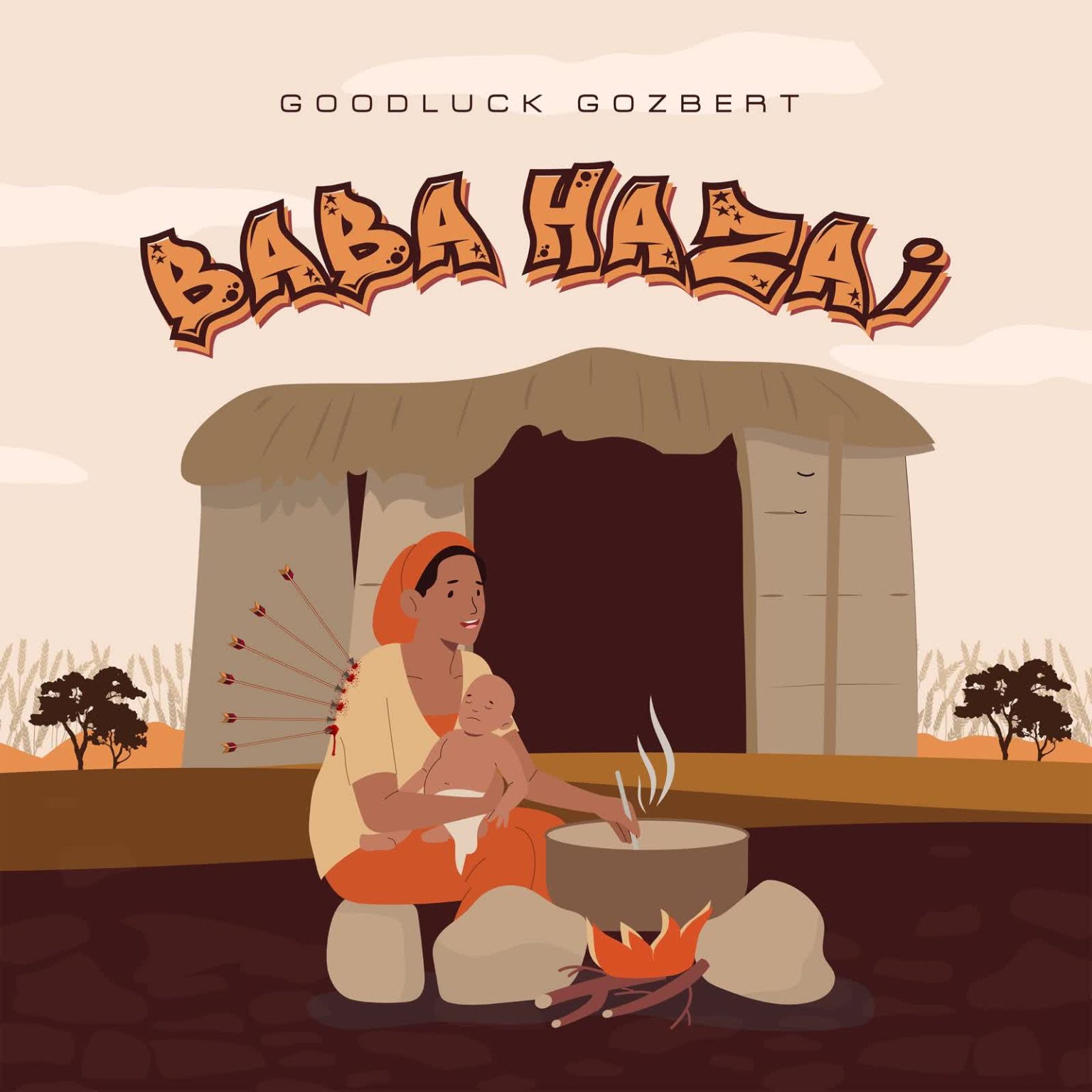 Goodluck Gozbert – Baba Hazai