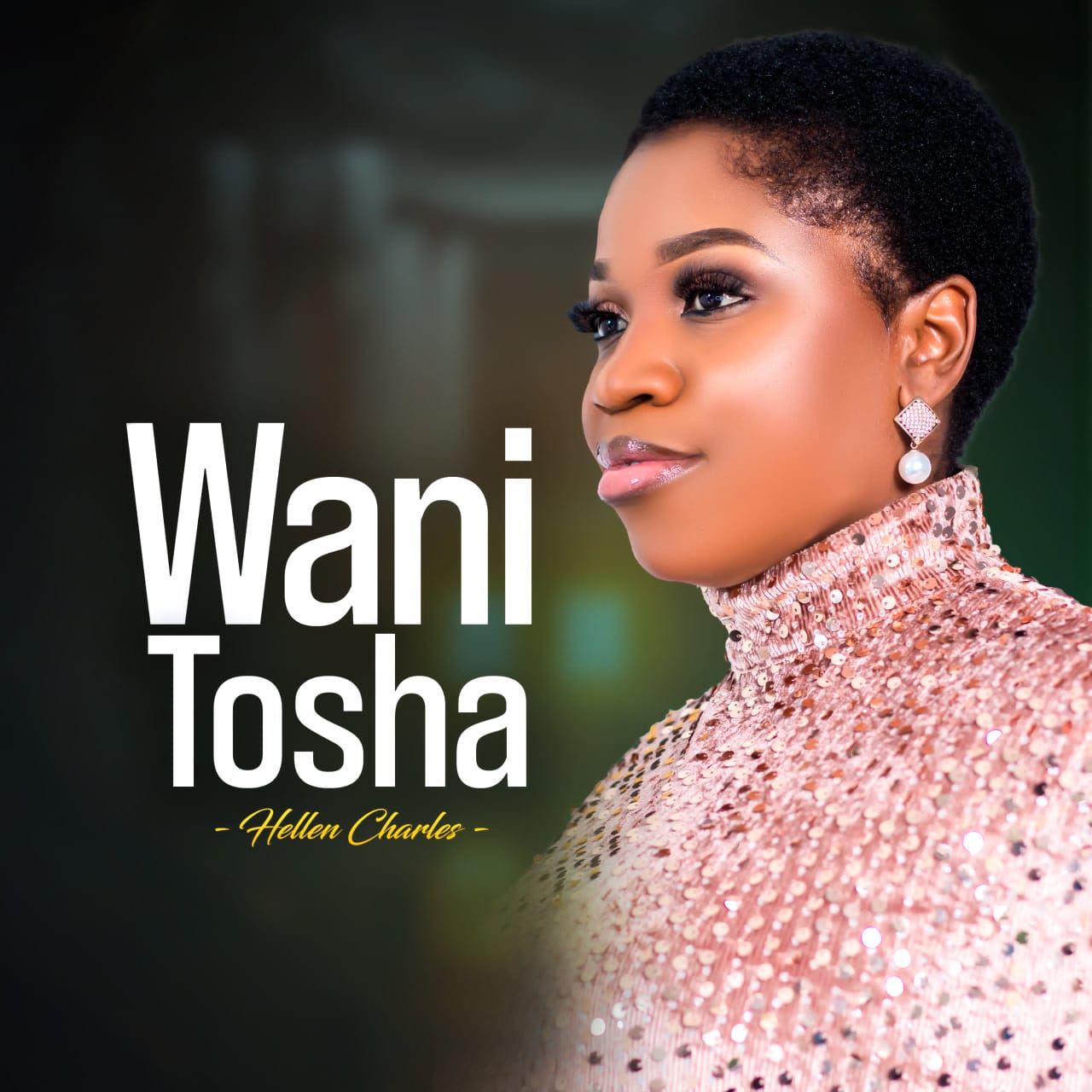 Hellen Charles – Wanitosha