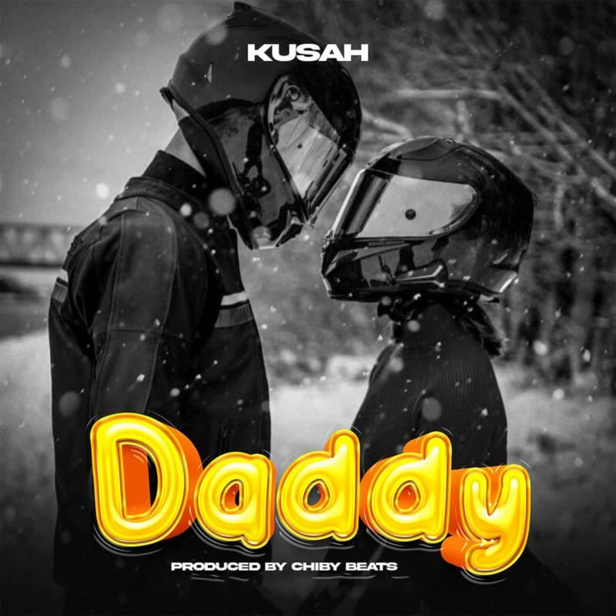 Kusah – Daddy