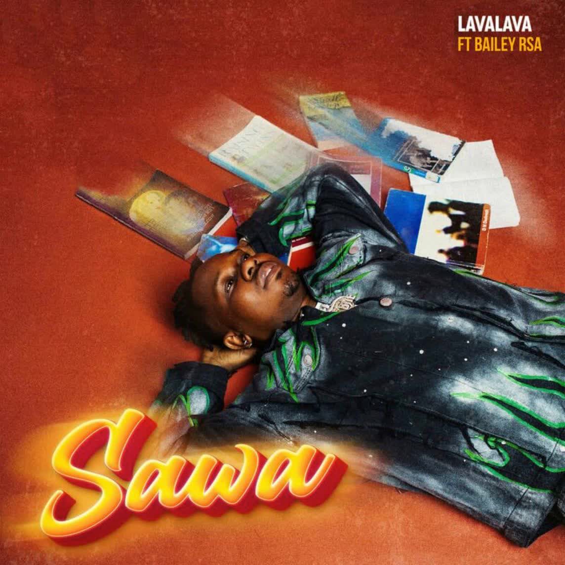 Lava Lava Ft. Bailey RSA – Sawa