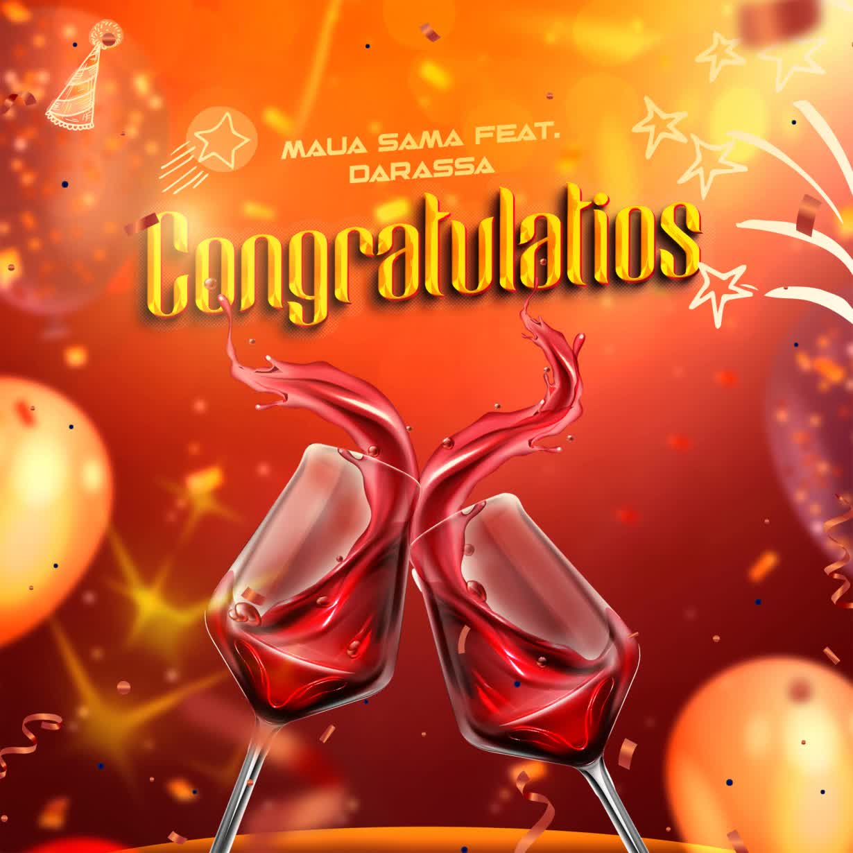 Maua Sama Ft. Darassa – Congratulations