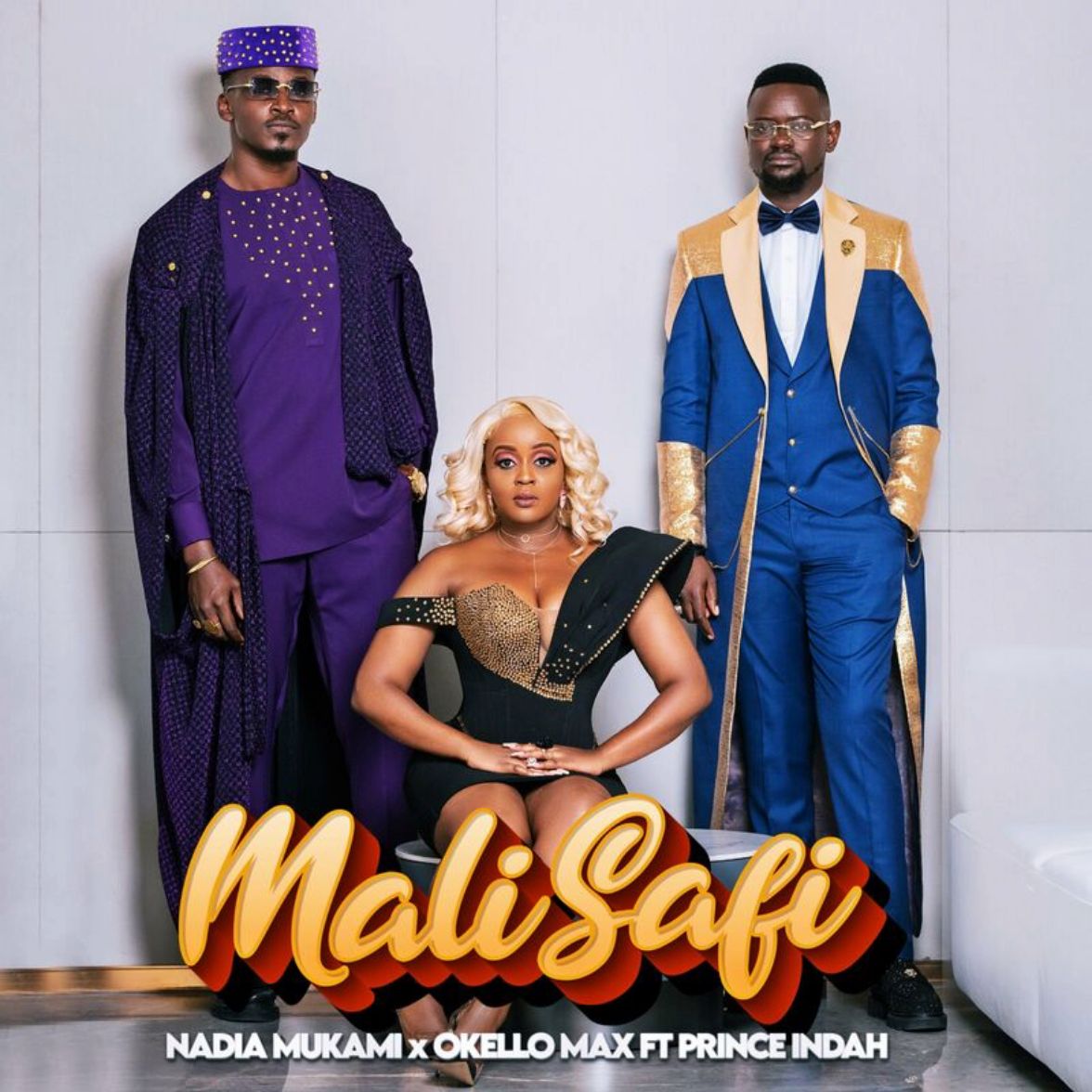 Stream & Download Nadia Mukami x Okello Max x Prince Indah – Mali Safi
