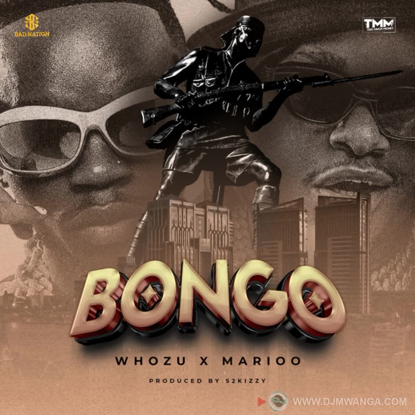 Whozu X Marioo – Bongo