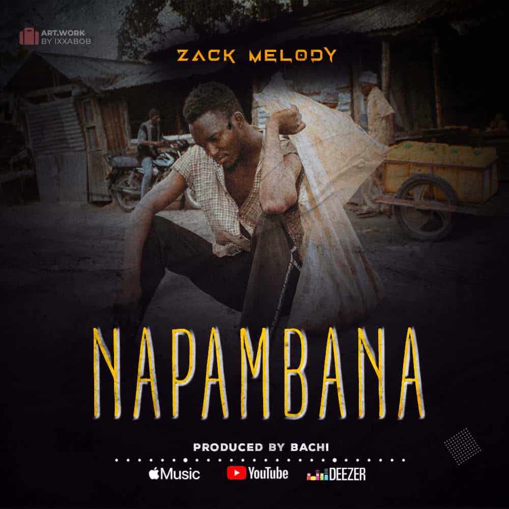 Stream & Download Zack Melody – Napambana